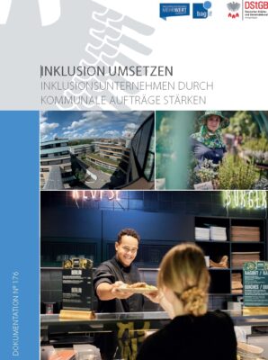 Cover der Dokumentation. Bilder aus Inklusionsunternehmen, u.a. ein Mitarbeiter an einem Tresen, der einer Kundin einen Teller reicht.